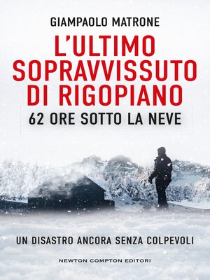 cover image of L'ultimo sopravvissuto di Rigopiano